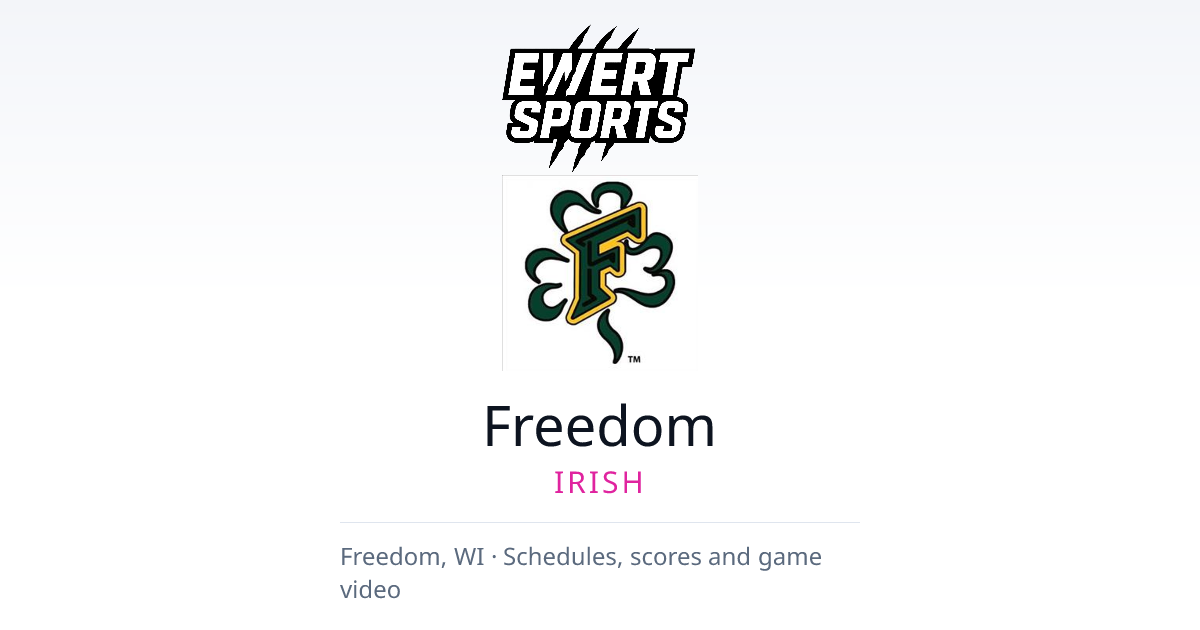 Freedom Irish Football 2026-27 Schedule & Scores | Ewert Sports